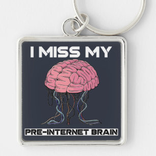 Chaveiro Sinto Falta Do Meu Cérebro Pré-Internet
