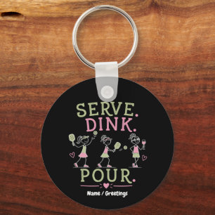 Chaveiro Sirva Dink Despeje Humor de Pickleball Diversão Es