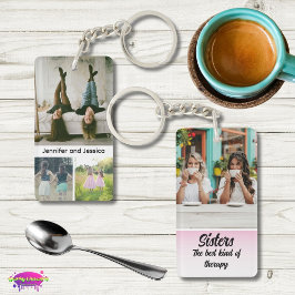 Chaveiro Sisters Photo Collage with Names, Best Therapy