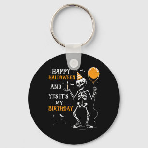 Chaveiro Skeleton Happy Halloween E Sim É Meu Aniversário