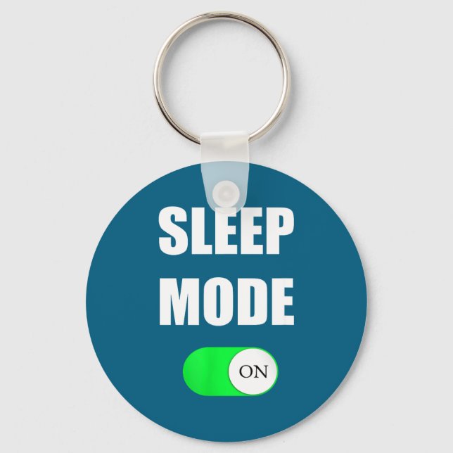 Chaveiro Sleep Mode On Funny Nap Shirt Love Napng Sleeng  (Frente)