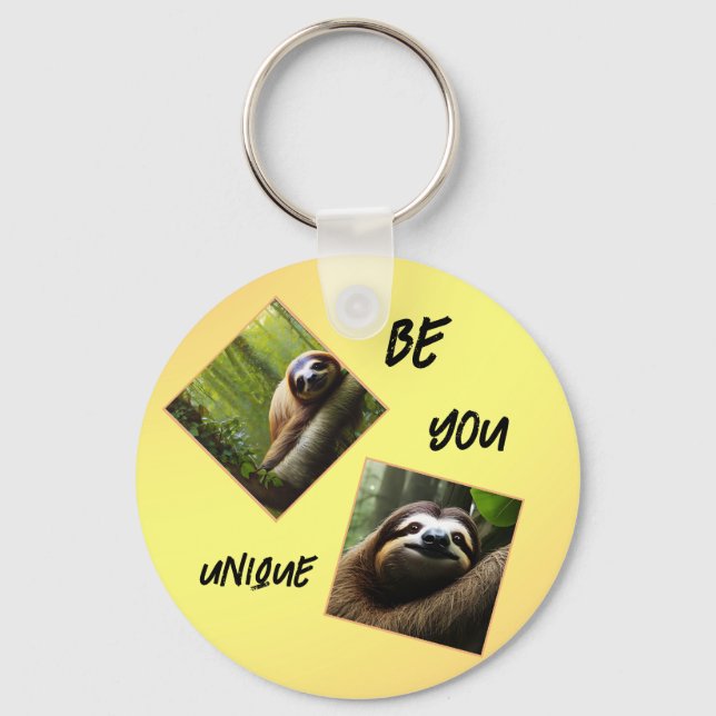 Chaveiro Sloth "Be You Unique", (Frente)