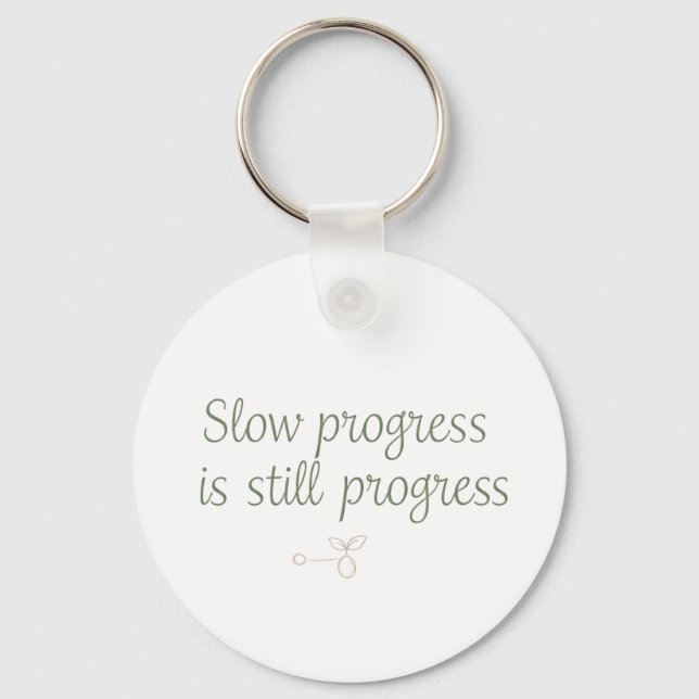 Chaveiro Slow Progress Is Still Progress – Calm Minimal (Frente)