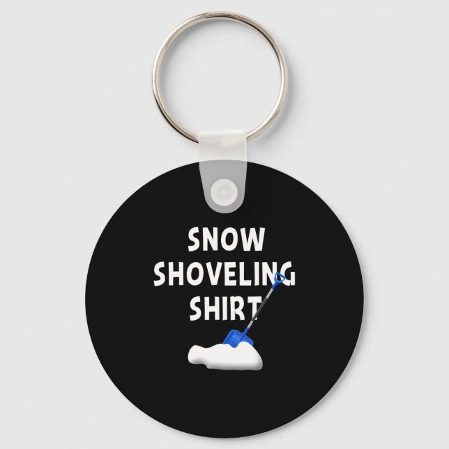 Chaveiro Snow Shoveling Shirt Snow Clearing Funny Winter Sn (Frente)