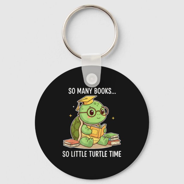 Chaveiro So Many Books Little Time Turtle Scholar  (Frente)