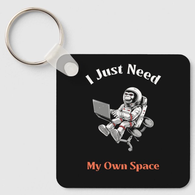 Chaveiro Só preciso do meu próprio espaço (Frente)