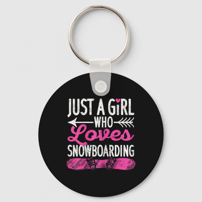 Chaveiro Só Uma Menina Que Ama Snowboard Engraçada (Frente)