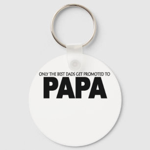 Chaveiro Somente os melhores pais obtêm promovem à papá