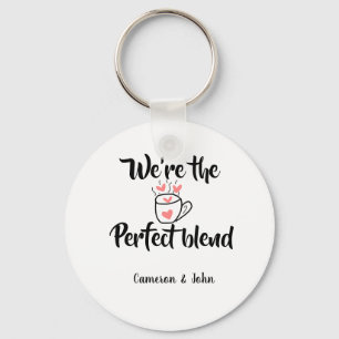 Chaveiro Somos o blend perfeito de amor de café no dia dos