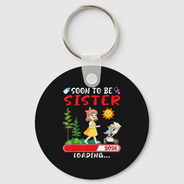Chaveiro Soon To Be Sister 2026 Loading Pregnancy Mom Annou (Frente)