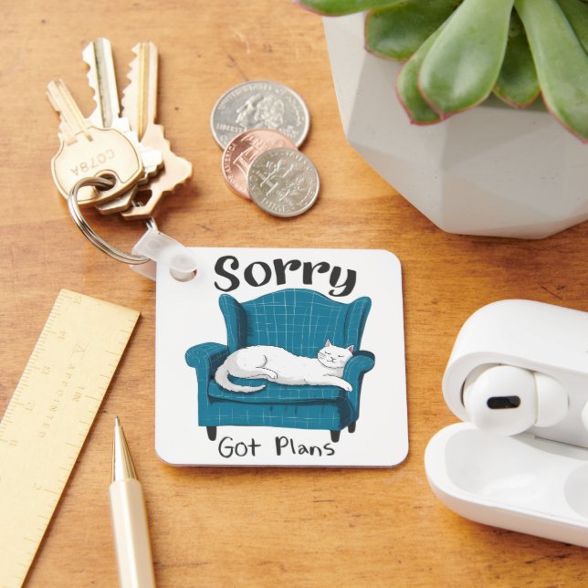 Chaveiro Sorry Got Plans Funny Cat Lover Gift  (Mesa)