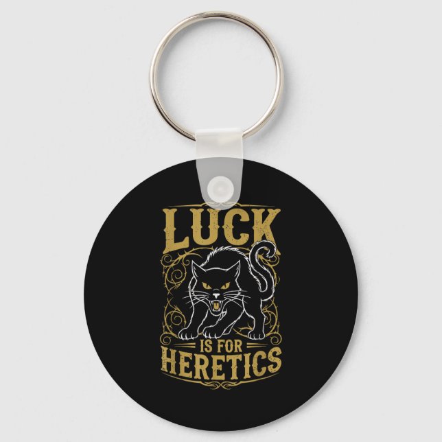 Chaveiro Sorte de gato preto é para bruxa herege  (Frente)