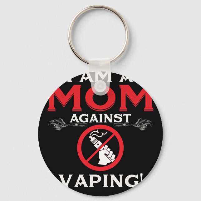 Chaveiro Sou Uma Mãe Contra Vaping! (Frente)