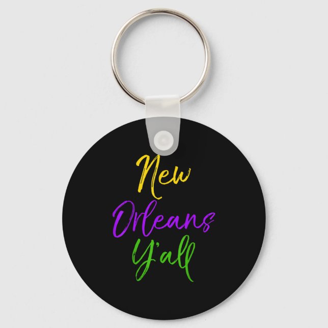 Chaveiro Southern Mardi Gras Quote Louisiana Gift New Orlea (Frente)