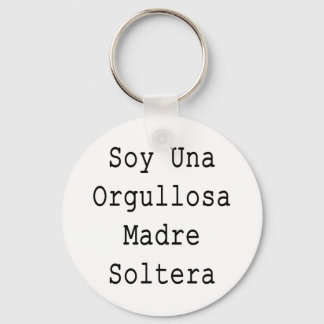 Chaveiro Soy Una Orgullosa Madre Soltera
