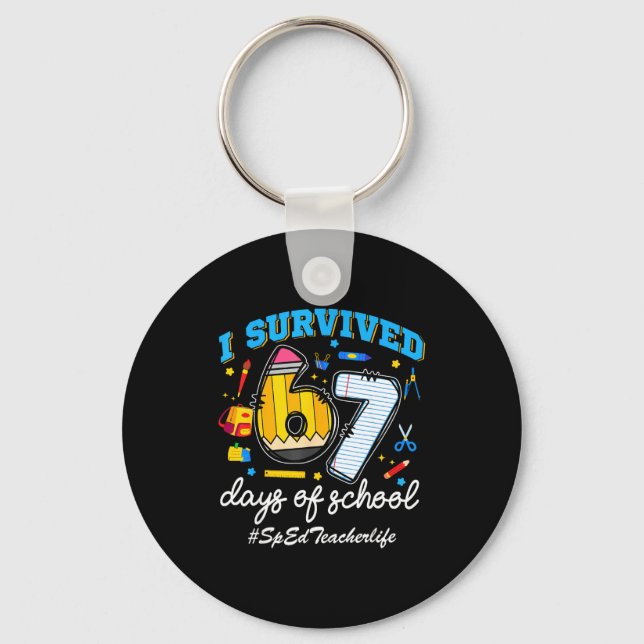 Chaveiro Sped Teacherlife I Survived 67 Days Of School Funn (Frente)