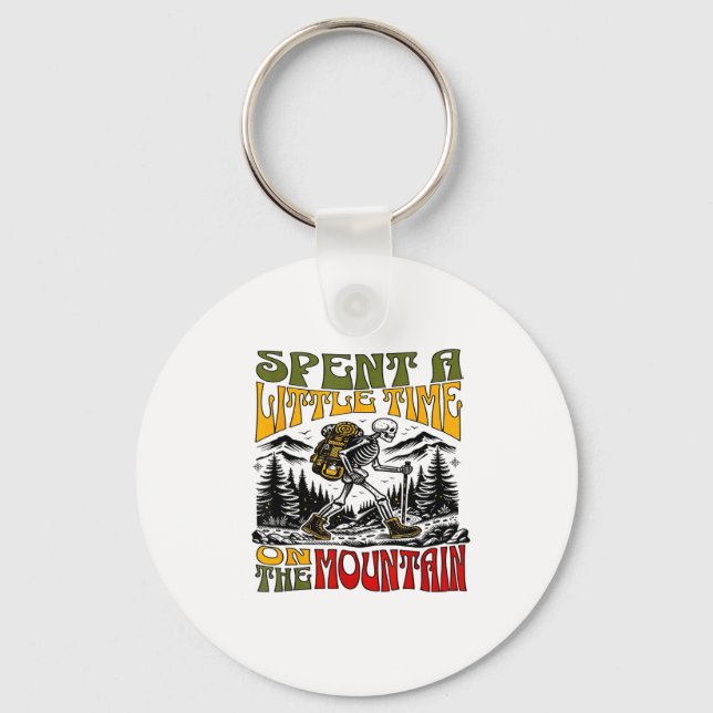 Chaveiro Spent A Little Time On The Mountain - Skeleton Hik (Frente)