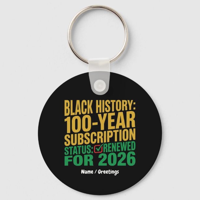 Chaveiro Status da Assinatura do Histórico Negro de 100 Ano (Frente)