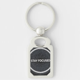 Chaveiro Stay Focused Motivational Keychain –
