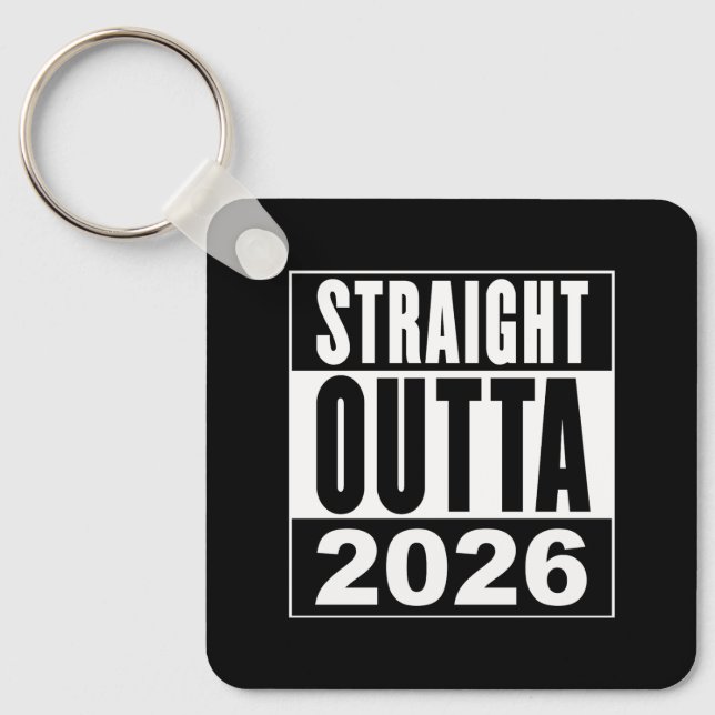 Chaveiro Straight Outta 2026 (Frente)