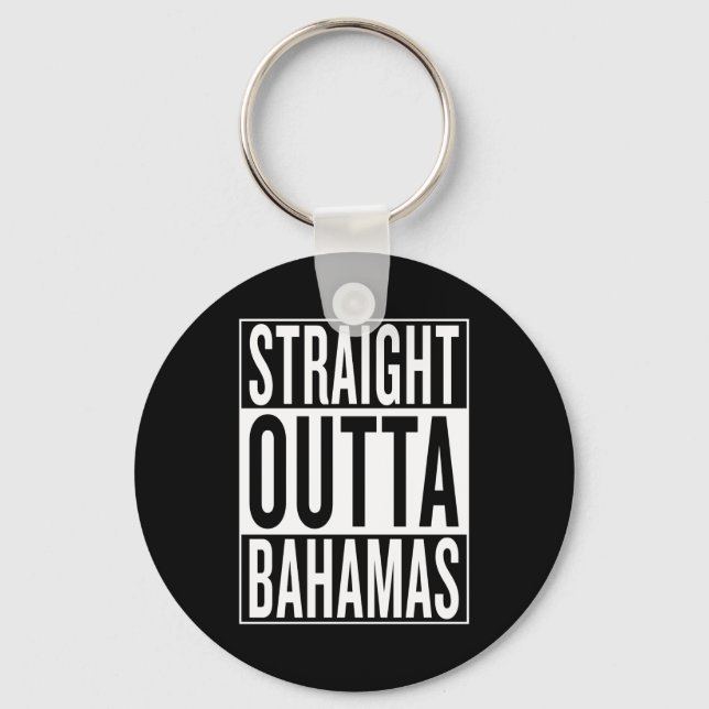 Chaveiro straight outta Bahamas (Frente)
