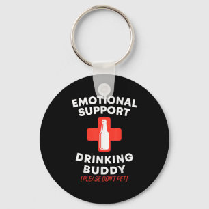 Chaveiro Suporte Emocional Bebendo Buddy Adult Engraçado Be