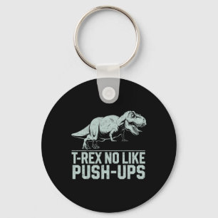 Chaveiro T-rex engraçado não gosta de flexões Treino de din