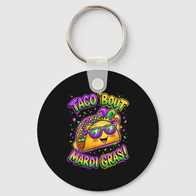 Chaveiro Taco Bout Mardi Gras Fat Tuesday Funny Mexican Foo (Frente)