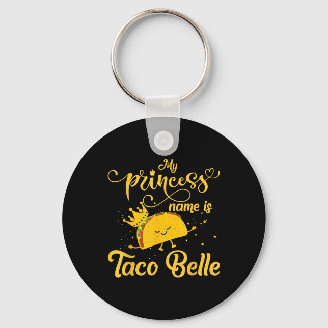 Chaveiro Taco Engraçado Camisa Princesa Nome Taco Belle Foo (Frente)
