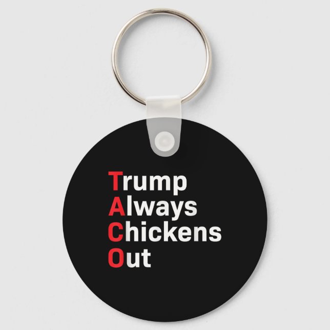 Chaveiro Taco Engraçado Trump Sempre Fala (Frente)