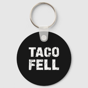 Chaveiro Taco Fell Vamos Go Taco Engraçado Tee 3