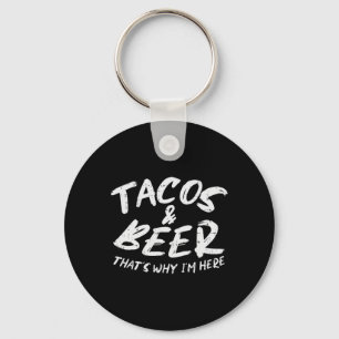 Chaveiro Tacos Beer Porque Estou Aqui Bebendo Pub Cinco De