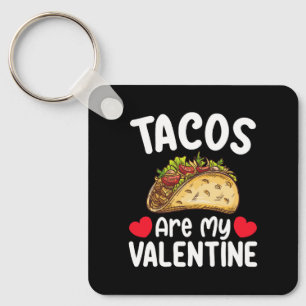Chaveiro Tacos São O Meu Dia De São Valentim Amante De Comi