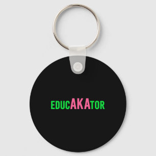 Chaveiro Também Educador Divertido Educadores E Equipe De P