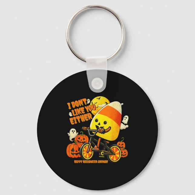 Chaveiro Também não gosto de você Feliz Halloween Mesmo ass (Frente)