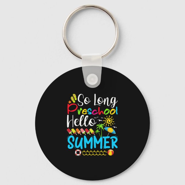 Chaveiro Tão Longo Verão Da Pré-Escola, Verão Passado. (Frente)