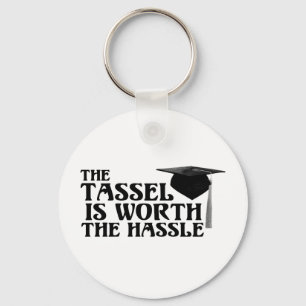 Chaveiro Tassle Worth the Hassel