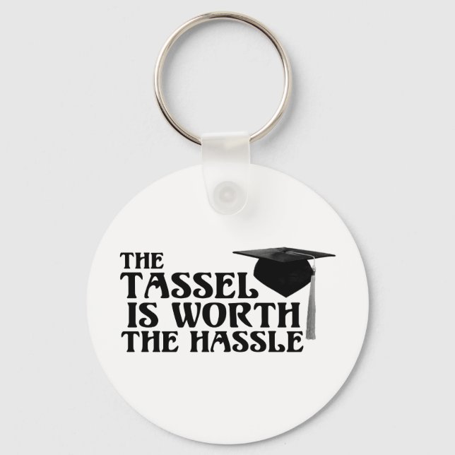 Chaveiro Tassle Worth the Hassel (Frente)