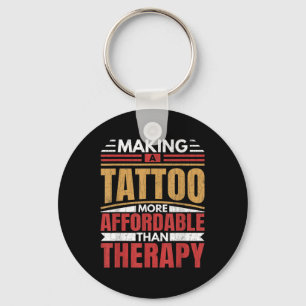 Chaveiro Tatuagem De fazer É Terapia Engraçada Tatuagem Art