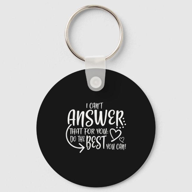 Chaveiro Teacher Test Day Gift Testing Quote State Exam Lad (Frente)
