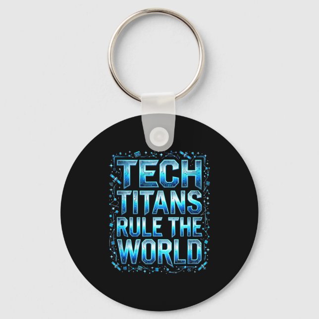 Chaveiro Tech Titans Rule Funny Big Technology Satire Wer G (Frente)