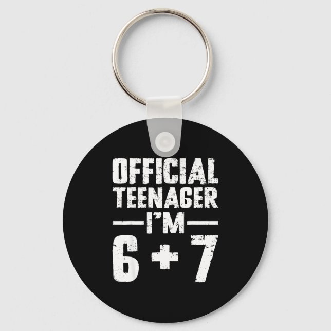 Chaveiro Teenager I'm 13th Birthday 6 7 Meme Six Seven Slan (Frente)