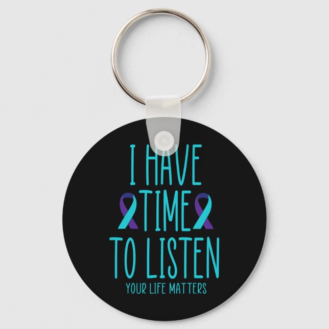 Chaveiro Tenha Tempo Para Ouvir O Suicídio Sensibilização P (Frente)