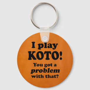Chaveiro Tenho Um Problema Com Isso, Koto