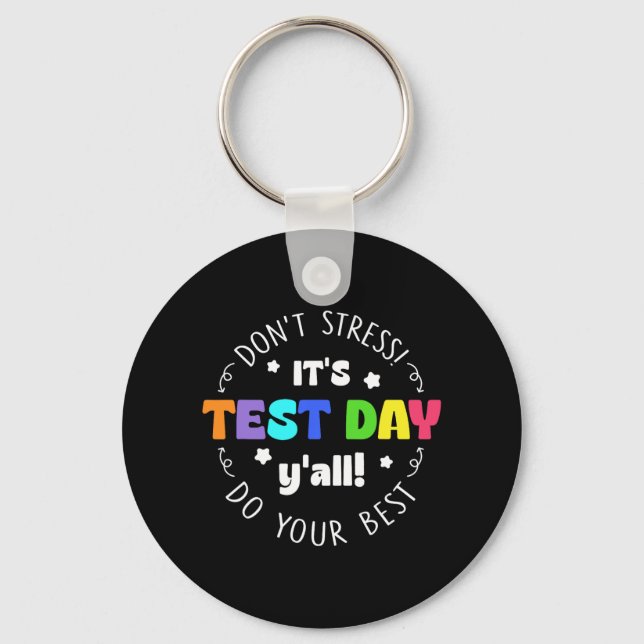 Chaveiro Testando Não Estressar É Dia de Teste (Frente)