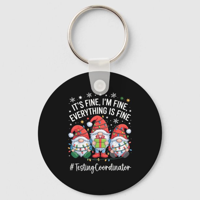 Chaveiro Testing Coordinator Gnome Everything Is Fine Funny (Frente)