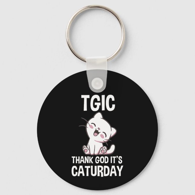 Chaveiro TGIC Thank God It's Caturday (Frente)