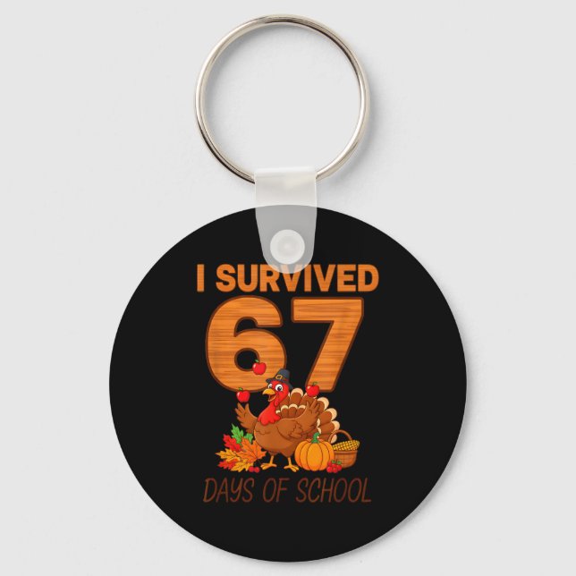 Chaveiro Thanksgiving I Survived 67 Days Of School Teacher  (Frente)