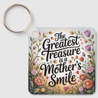 Chaveiro The Greatest Treasure Is A Mother's Smile