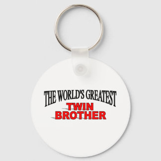 Chaveiro The World's Greatest Twin Brother
